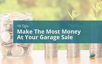 10 Tips to Make The Most Money At Your Garage Sale